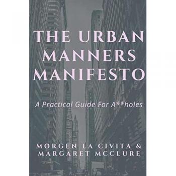 The Urban Manners Manifesto