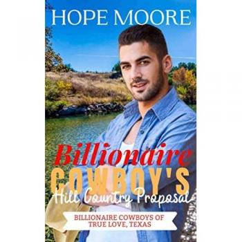 Billionaire Cowboy's Hill Country Proposal