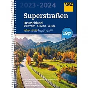 MAIRDUMONT GmbH & Co. KG Adac Superstraßen 2023/2024 Deutschland 1:200 000, Österreich, Schweiz 1:300 000: Mit Europa 1:4 500 000 (Adac Atlanten)