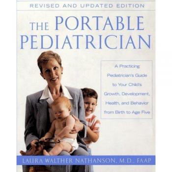 The Portable Pediatrician, Second Edition