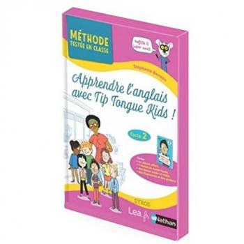 Stéphanie Benson Apprendre L'Anglais Avec Tip Tongue Kids