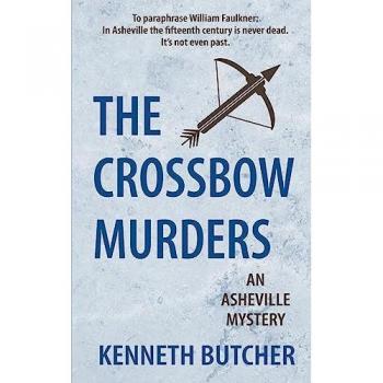 The Crossbow Murders, an Asheville Mystery