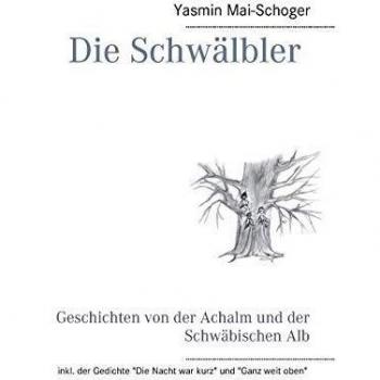 Die Schwa¨lbler | Yasmin Mai-Schoger