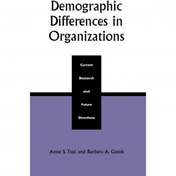 Demographic Differences in Organizations by Barbara A. Gutek