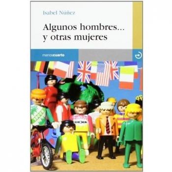Algunos hombres y otras mujeres