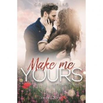 Elks, Carrie: Make Me Yours