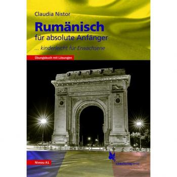 Rumänisch für absolute Anfänger