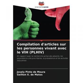 Pinto de Moura, Josely: Compilation d'articles sur les personnes vivant avec le VIH (PLHIV)