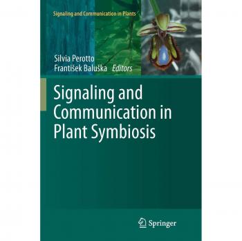 Signaling and Communication in Plant Symbiosis
