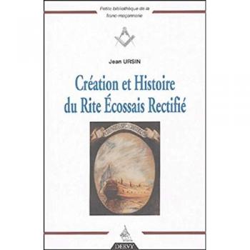 Création et histoire du Rite Ecossais Rectifié