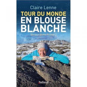 Tour du monde en blouse blanche