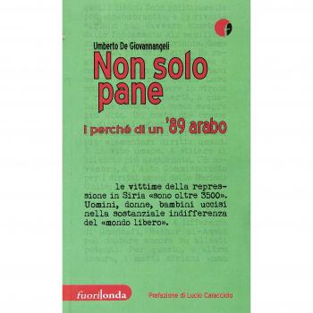 Non solo pane. I perché di un '89 arabo