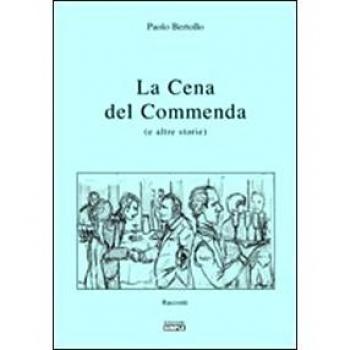 La cena del commenda