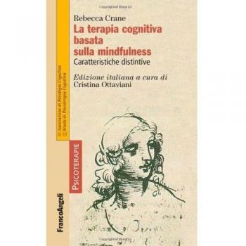 La terapia cognitiva basata sulla mindfulness. Caratteristiche distintive