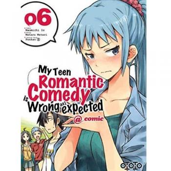 My Teen Romantic Comedy is wrong as I expected @comic Tome 6