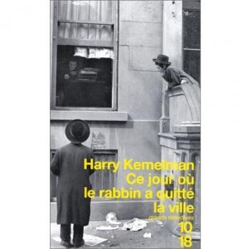 Ce jour où le rabbin a quitté la ville
