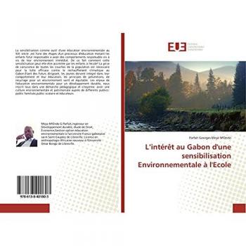 Meye M'Ondo, Parfait Georges: L¿intérêt au Gabon d'une sensibilisation Environnementale à l'Ecole