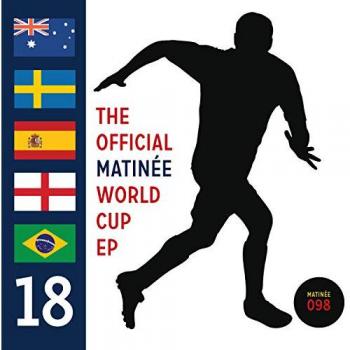 Matinée World Cup : L'EP Officiel