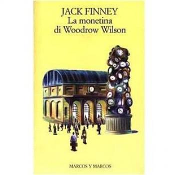 La monetina di Woodrow Wilson