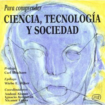 Para comprender ciencia, tecnología y sociedad