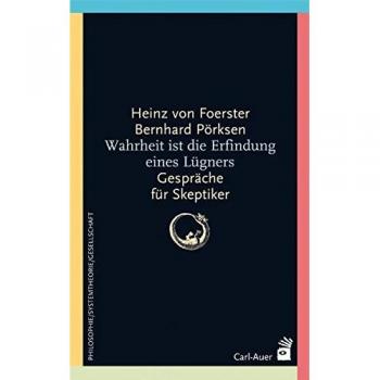 Wahrheit ist die Erfindung eines Lügners