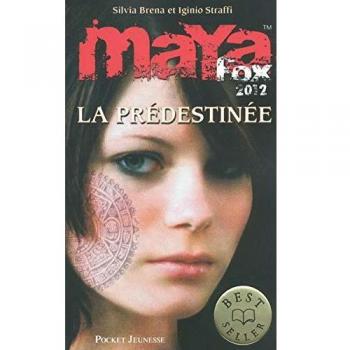 1. MAYA Fox 2012 : La prédestinée