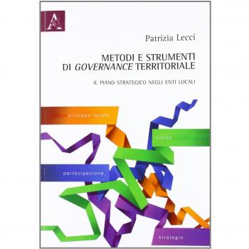 Metodi e strumenti di governance territoriale. Il piano strategico negli enti locali
