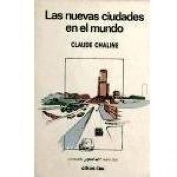Las nuevas ciudades en el mundo