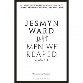 Men We Reaped: A Memoir