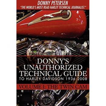 Donny's Unauthorized Technical Guide to Harley Davidson 1936-2008