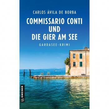 Commissario Conti und die Gier am See