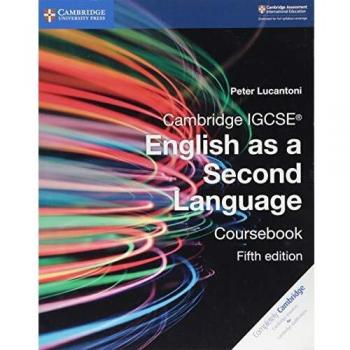 Cambridge IGCSE® English as a Second Language Coursebook