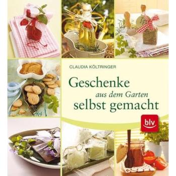Geschenke aus dem Garten selbst gemacht: Kreative Geschenkideen von Himbeer-Marmelade bis Lavendelseife