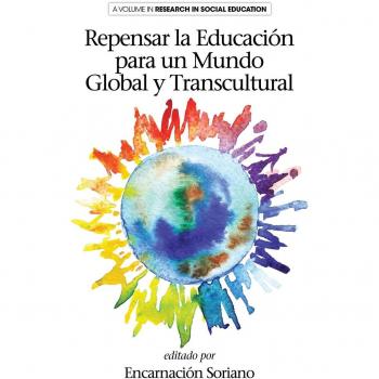 Repensar la Educación para un Mundo Global y Transcultural (HC) (Research in Social Education)