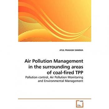 Air Pollution Management in the surrounding areas of coal-fired TPP