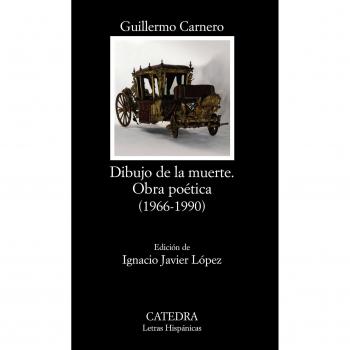 Dibujo de la muerte. Obra poética: (1966-1990) (Tapa blanda).