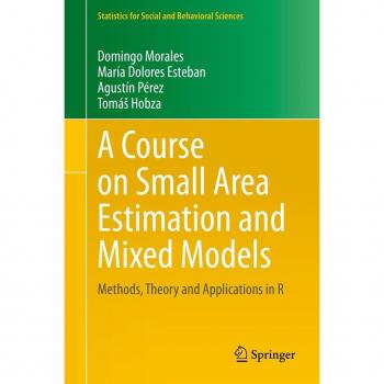 A Course on Small Area Estimation and Mixed Models