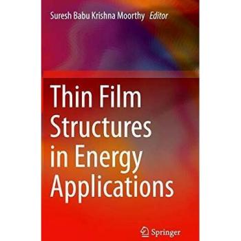 Thin Film Structures in Energy Applications