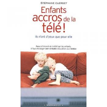 Enfants accros de la télé !