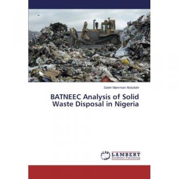 BATNEEC Analysis of Solid Waste Disposal in Nigeria