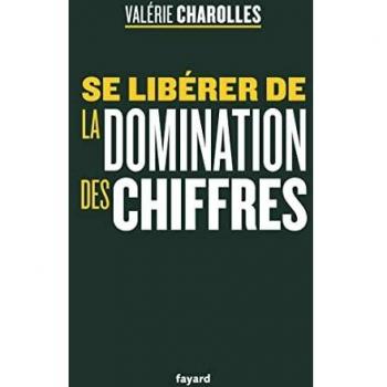 Se libérer de la domination des chiffres