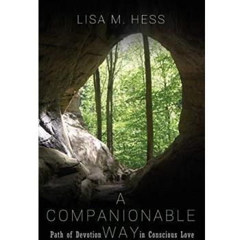 A Companionable Way: Path of Devotion in Conscious Love