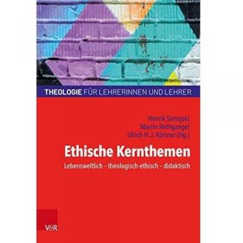 Ethische Kernthemen