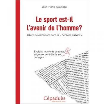Le sport est-il l'avenir de l'homme ?
