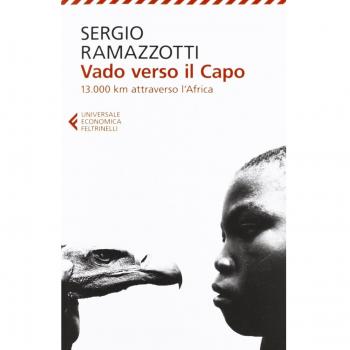 Vado verso il Capo. 13.000 km attraverso l'Africa