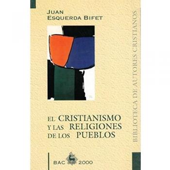 El cristianismo y las religiones de los pueblos