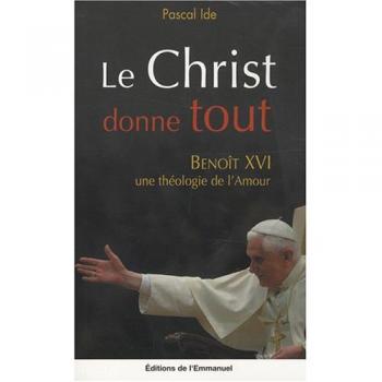 Le Christ Donne Tout