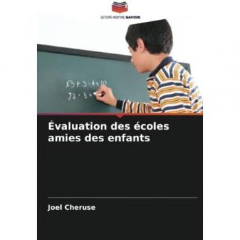 Évaluation des écoles amies des enfants