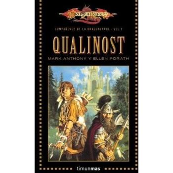 Compañeros de la dragonlance nº 01/06 qualinost: Compañeros de la dragonlance. Volumen 1 (Tapa blanda).