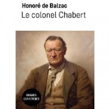 Le colonel Chabert: Grands Caractères